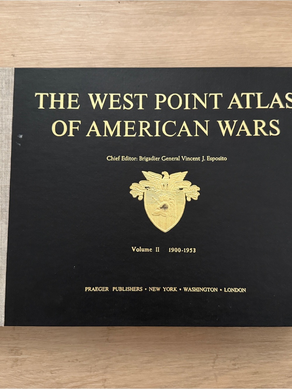 The West Point Atlas of American Wars - Volume II (1900-1953)